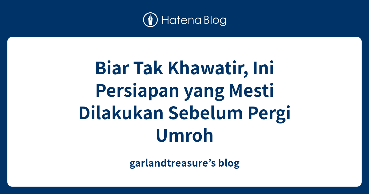 Biar Tak Khawatir Ini Persiapan Yang Mesti Dilakukan Sebelum Pergi