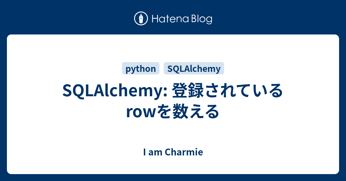 sqlalchemy-row-i-am-charmie