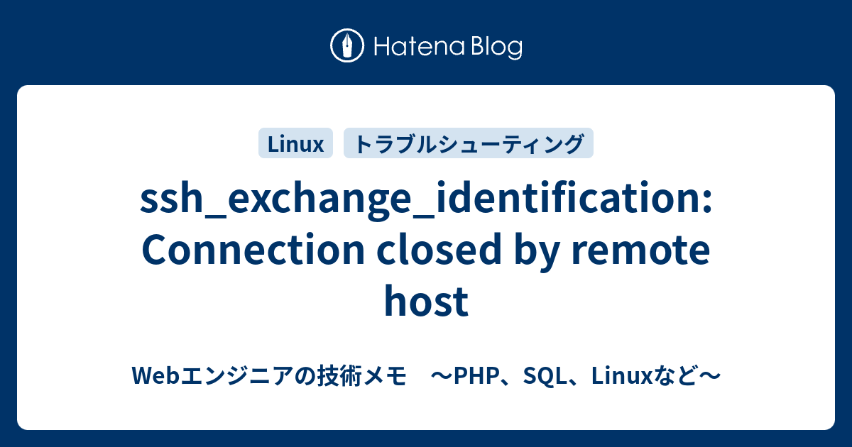 ssh_exchange_identification: Connection closed by remote host - Web ...