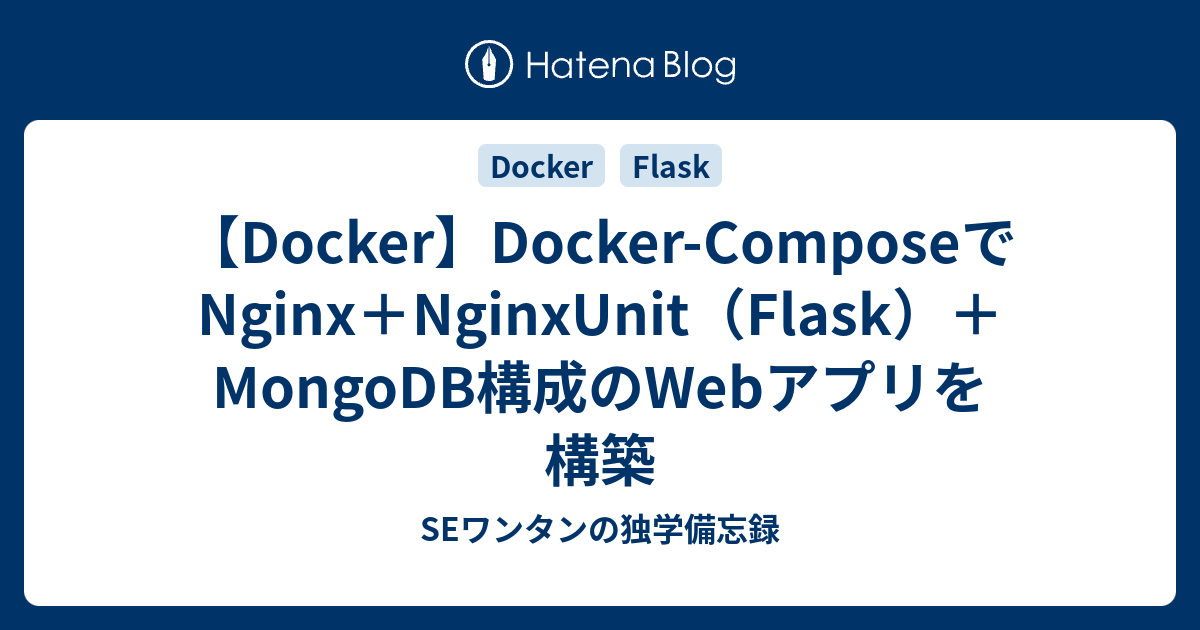 docker-docker-compose-nginx-nginxunit-flask-mongodb-web-se