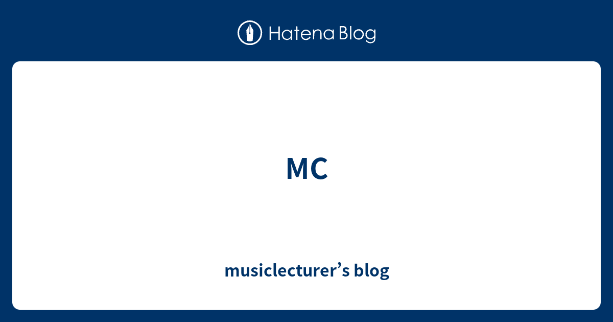 Mc Musiclecturer S Blog