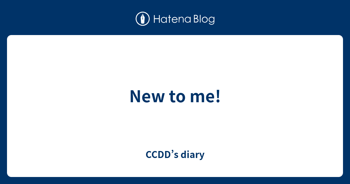 new-to-me-ccdd-s-diary