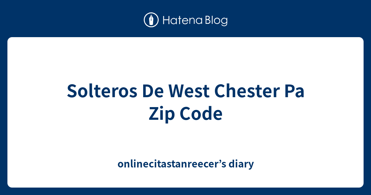 Sitemapcdatahttpautocellcare1comzip Code West Chester