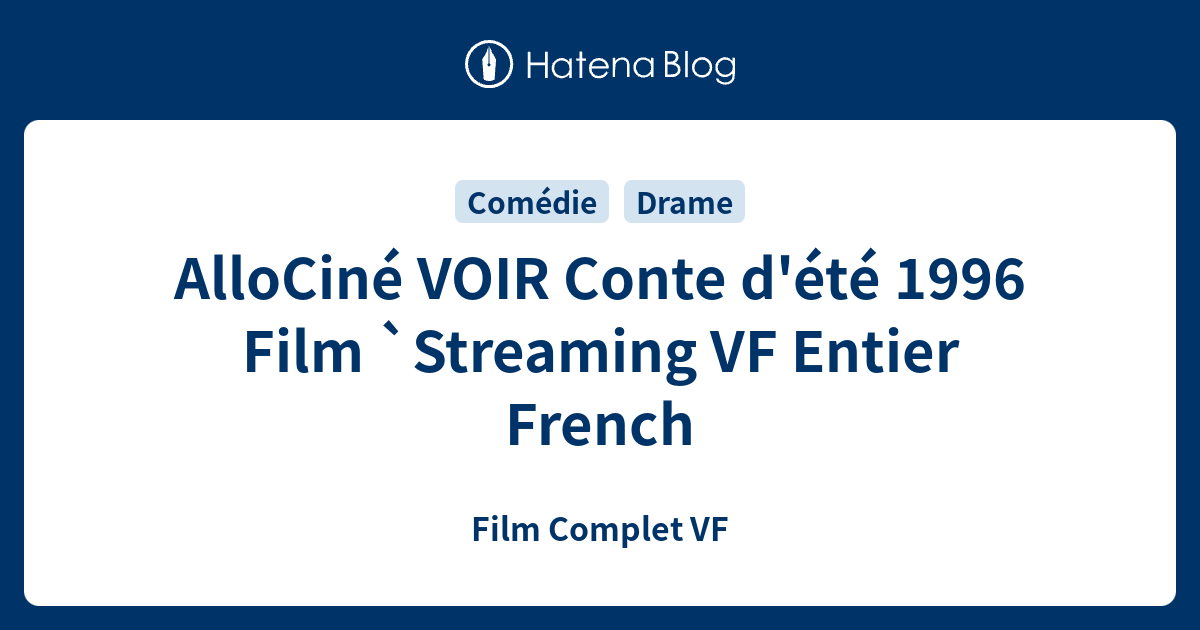 AlloCiné VOIR Conte d'été 1996 Film `Streaming VF Entier French - Film ...