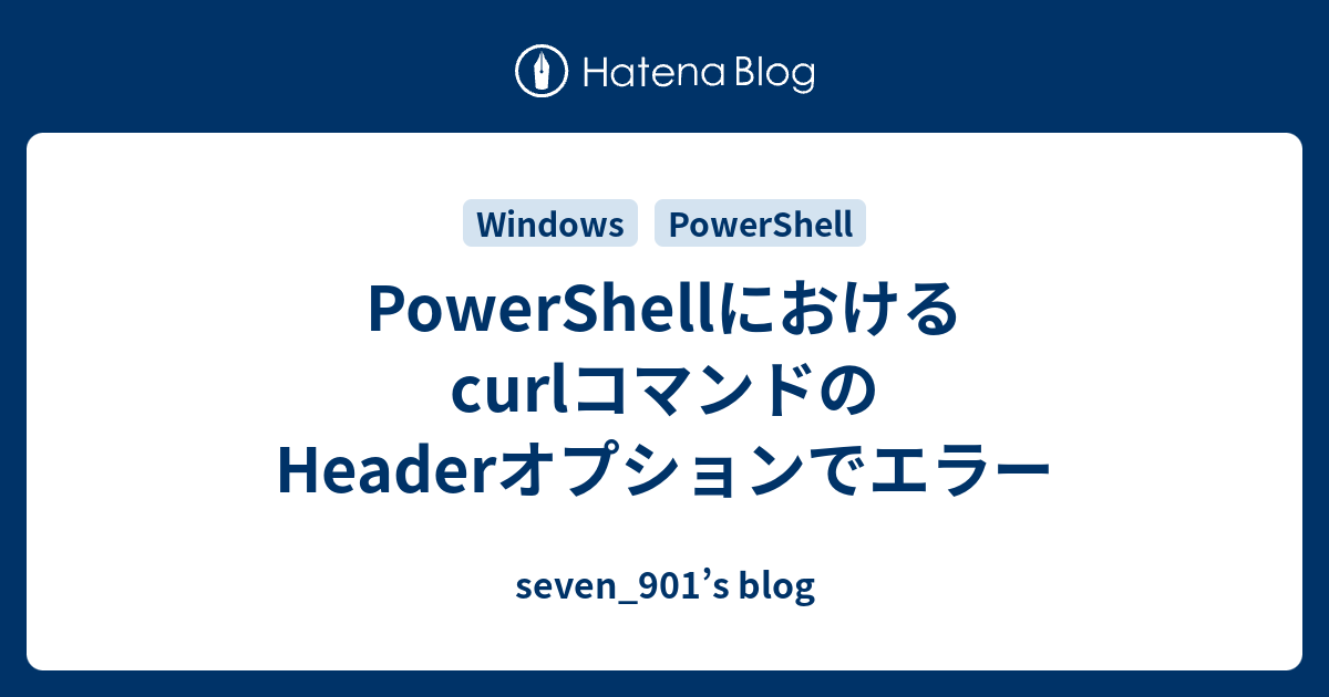 powershell-curl-header-seven-901-s-blog