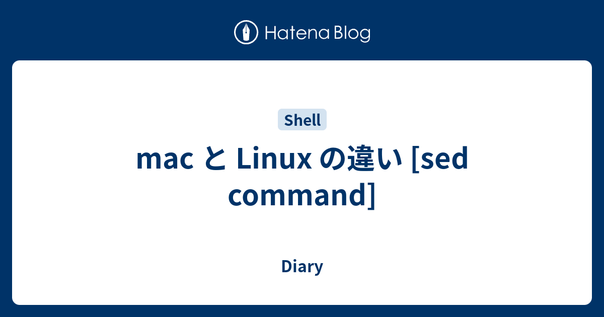 mac-linux-sed-command-diary