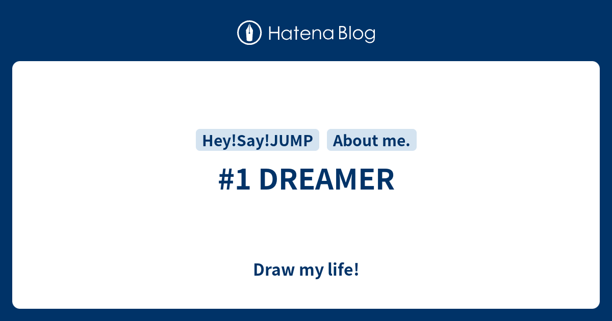 1 Dreamer Draw My Life