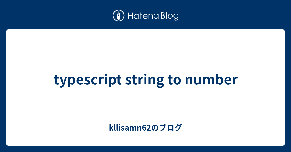 typescript-string-to-number-kllisamn62