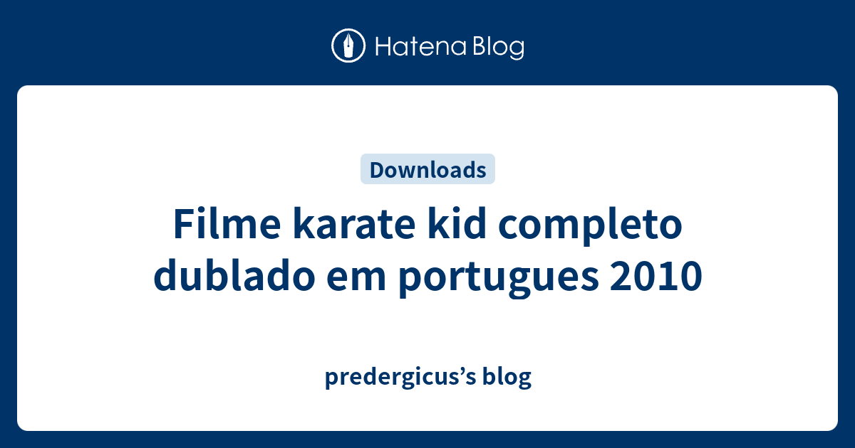 karate kid 2 filme completo dublado