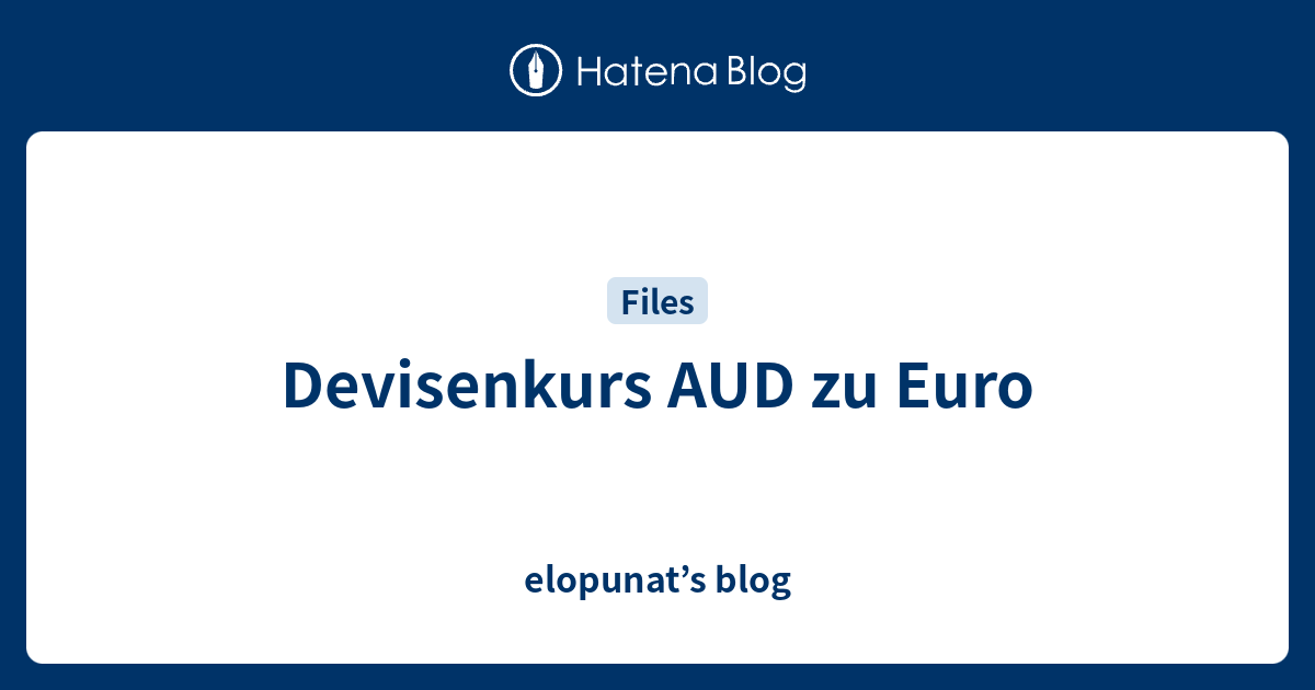 devisenkurs-aud-zu-euro-elopunat-s-blog