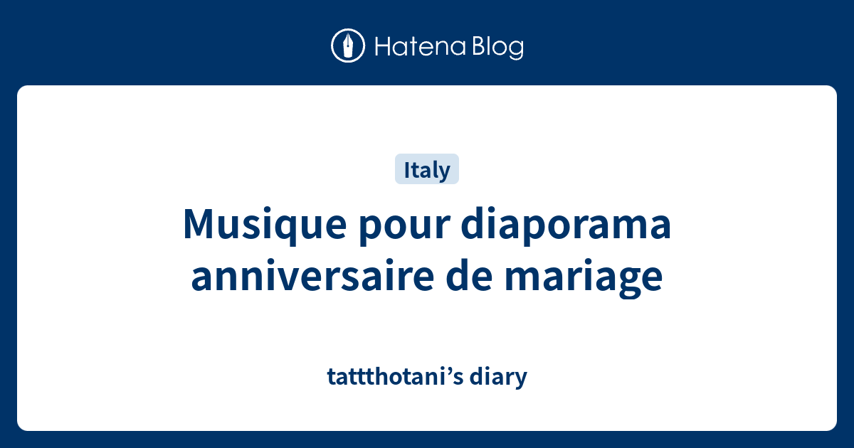 Musique Pour Diaporama Anniversaire De Mariage Tattthotani S Diary