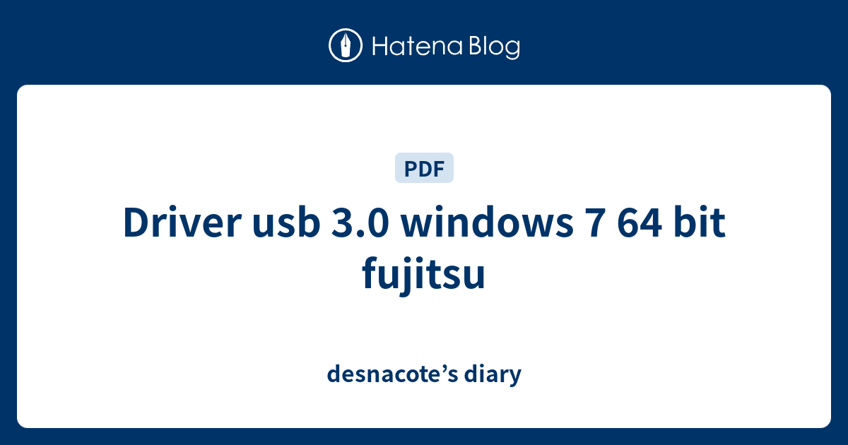 driver usb 3.0 windows 7 64 bit fujitsu