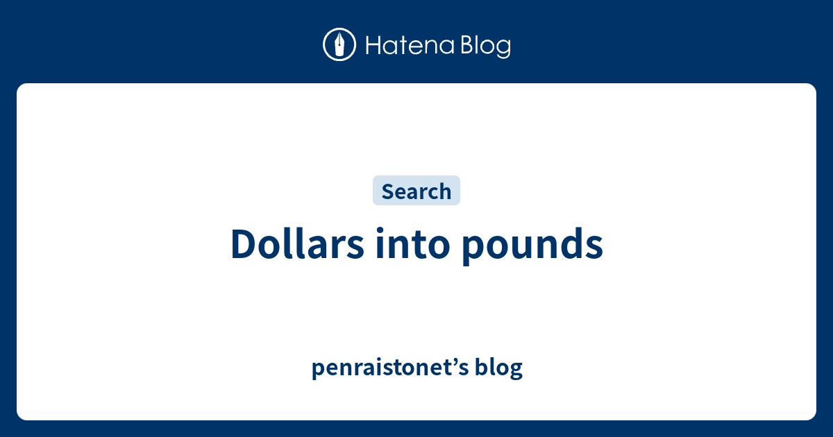 Dollars Into Pounds Penraistonet S Blog - robux to money converter usd conversion