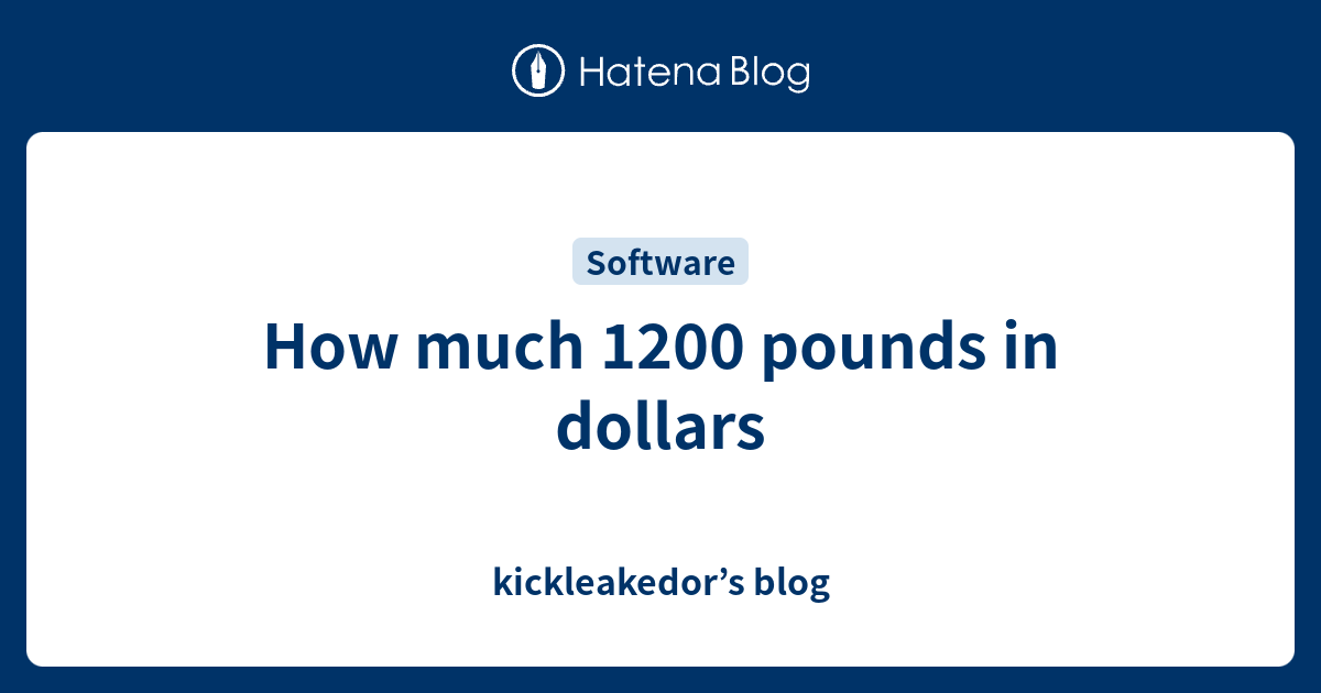 what is 1200 pounds in us dollars