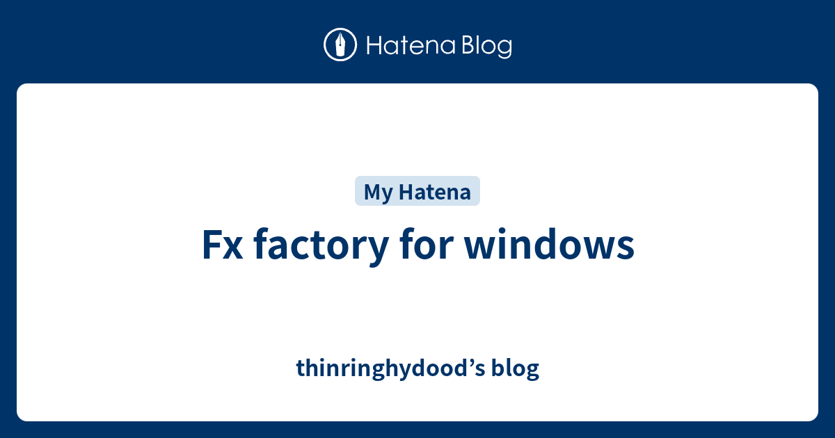 Fxfactory Windows