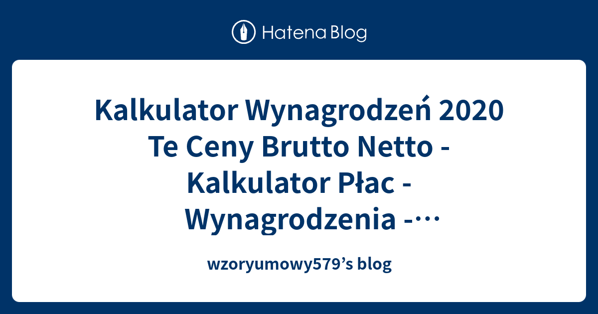 Kalkulator Wynagrodzeń 2020 Te Ceny Brutto Netto Kalkulator Płac