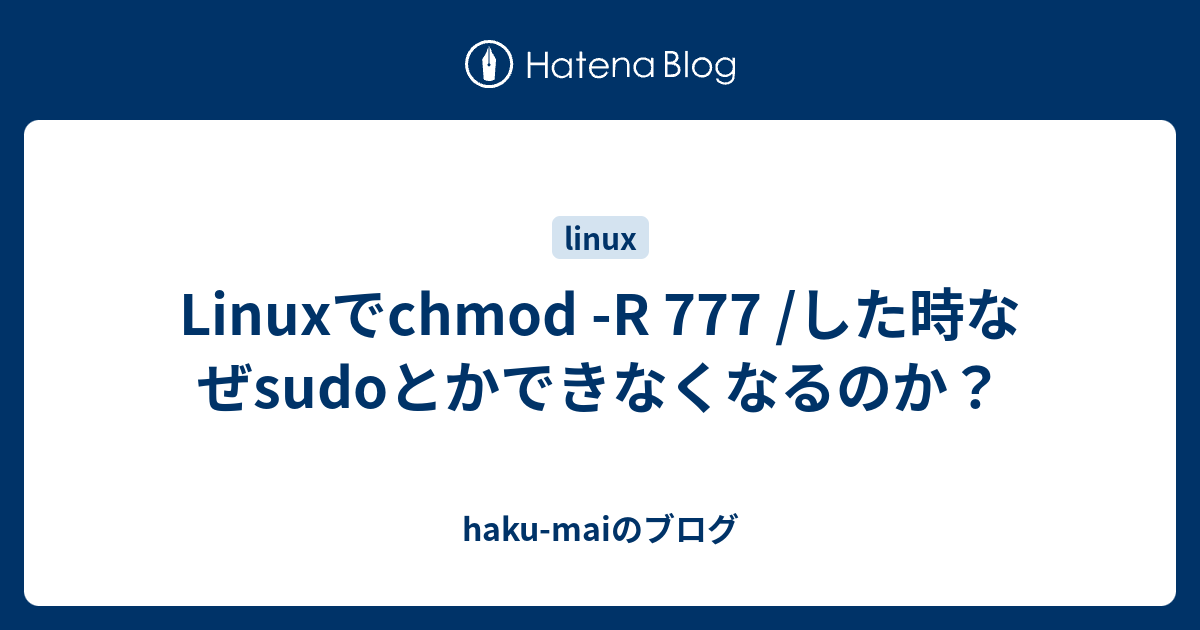 linux-chmod-r-777-sudo-haku-mai