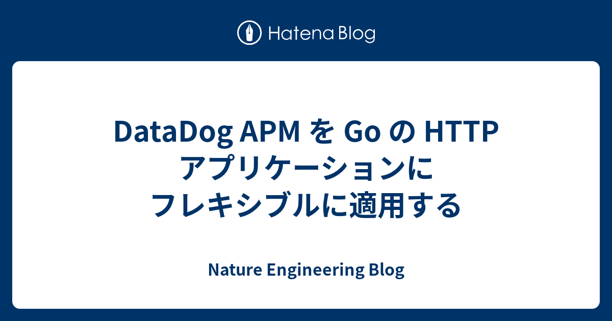 DataDog APM Go HTTP