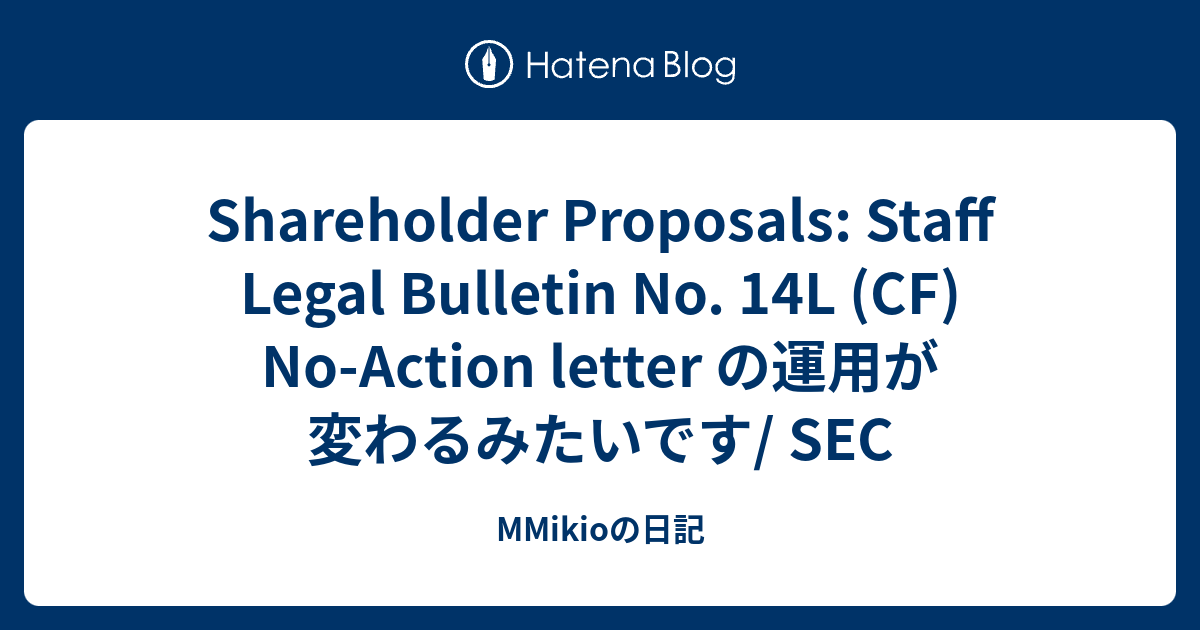 Shareholder Proposals Staff Legal Bulletin No. 14L (CF) NoAction