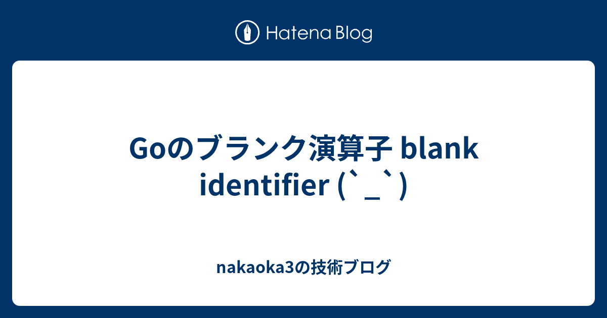 unnecessary assignment to the blank identifier (gosimple)