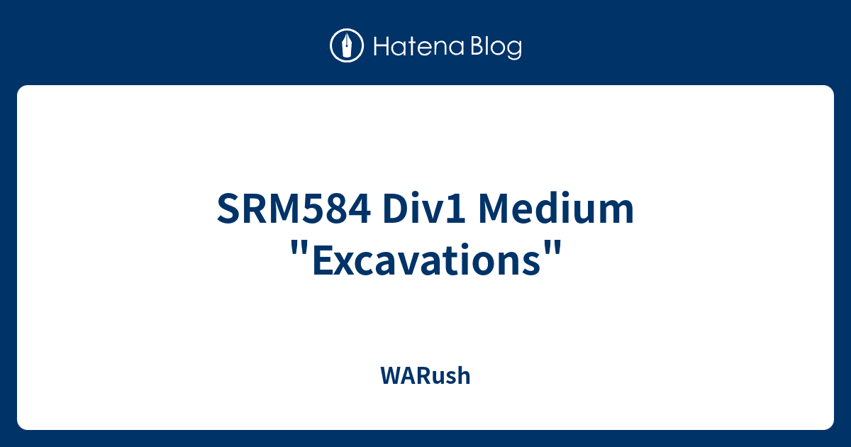 Srm584 Div1 Medium Excavations Warush