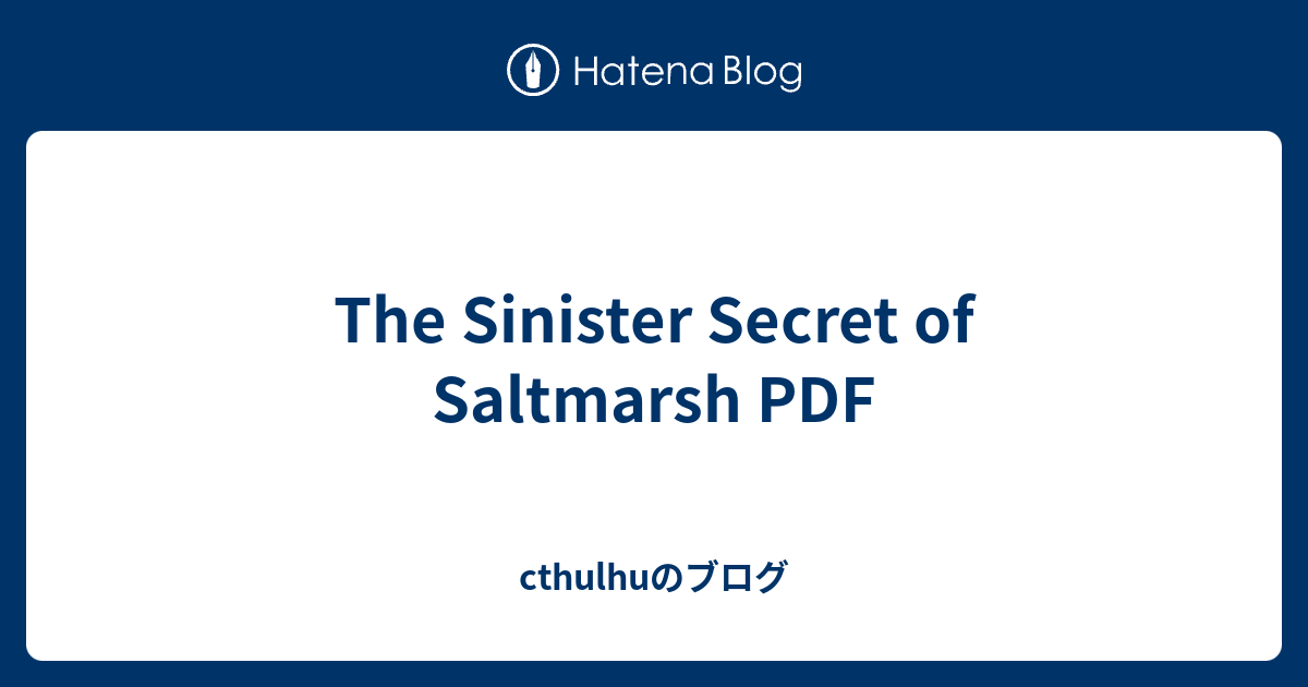 The Sinister Secret Of Saltmarsh PDF Cthulhu   1662617301