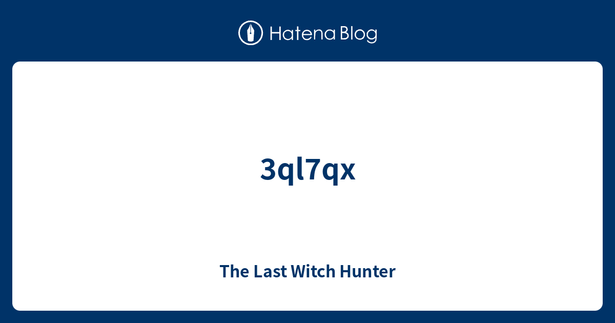 3ql7qx The Last Witch Hunter