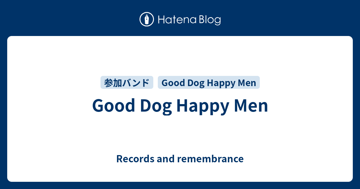 good dog happy men cd シングル　アルバム　セット　まとめ Good Dog Happy Men - the GOLDENBELLCITY ep2 - Records and