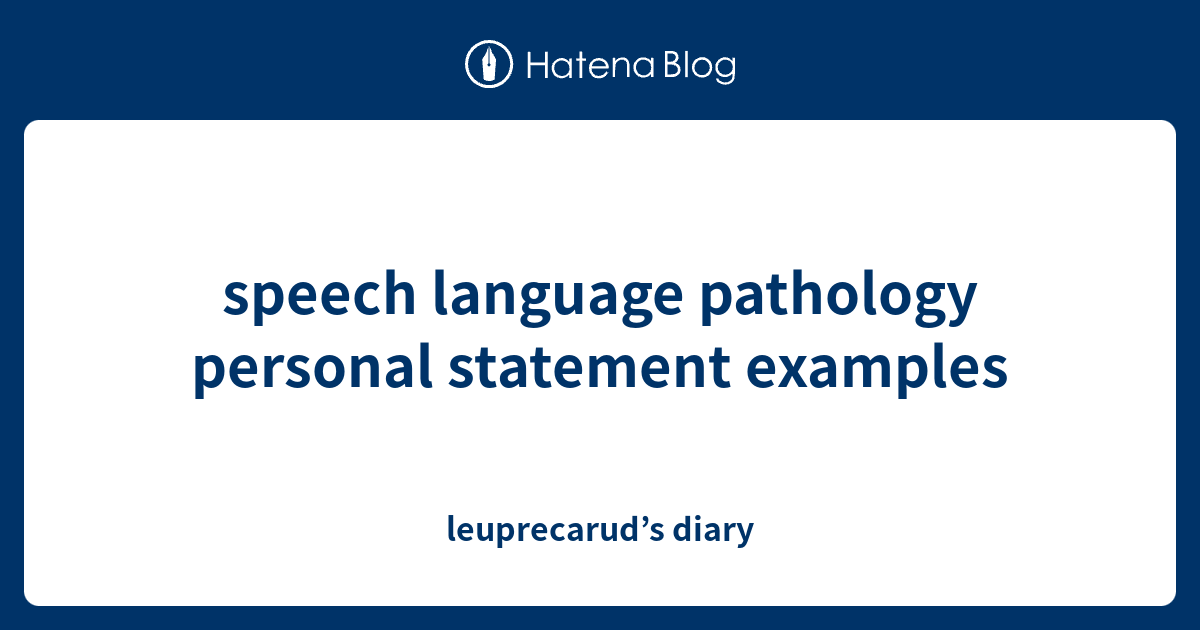 speech therapy personal statement