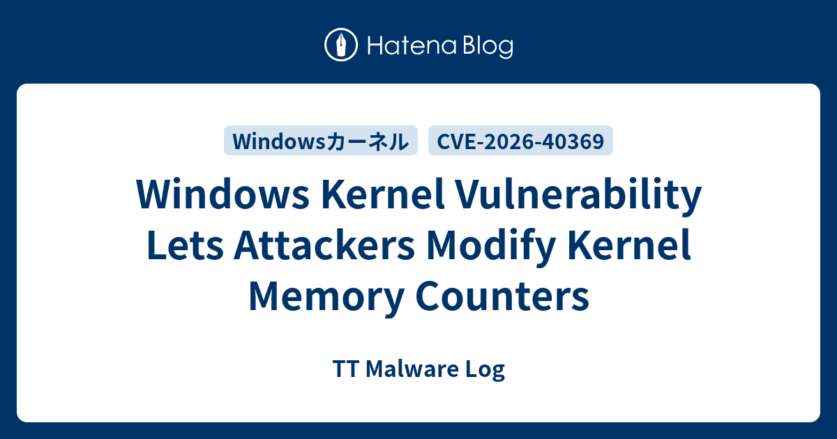Windows Kernel Vulnerability Lets Attackers Modify Kernel Memory ...