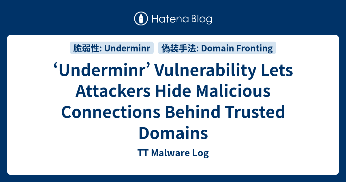 ‘Underminr’ Vulnerability Lets Attackers Hide Malicious Connections ...