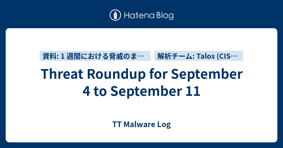 Threat Roundup for September 4 to September 11 - TT Malware Log