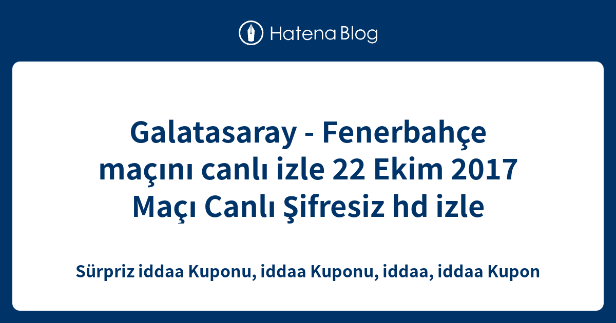 Mac Ozeti Galatasaray Fenerbahce Mac Ozeti Izle Derbide Kazanan Cikmadi Gs Fb 0 0 Son Dakika Haberleri