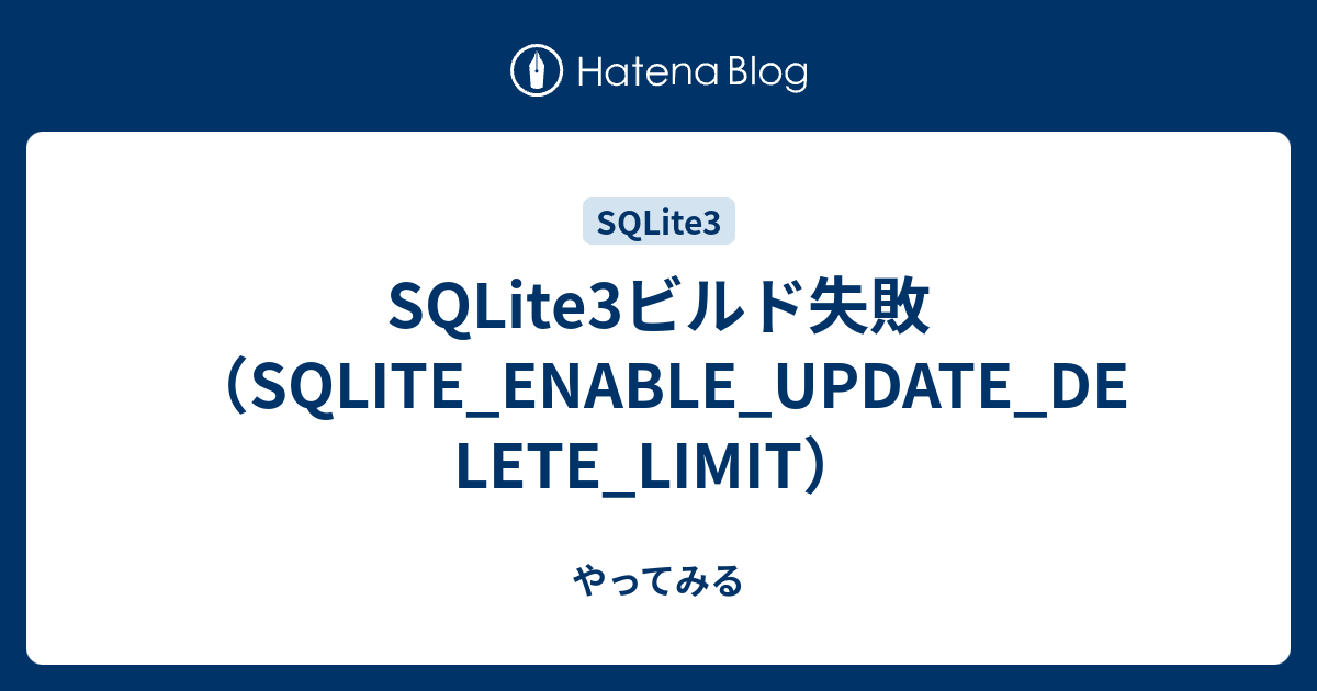 sqlite3-sqlite-enable-update-delete-limit