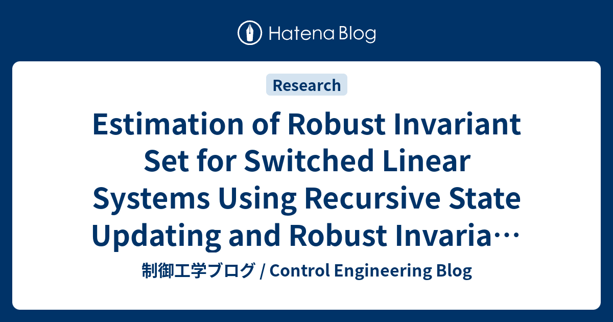 Estimation of Robust Invariant Set for Switched Linear Systems Using ...
