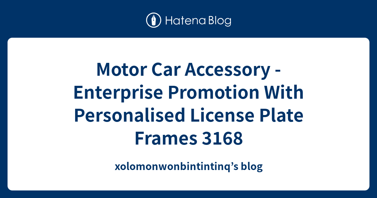 Motor Car Accessory - Enterprise Promotion With Personalised License ...