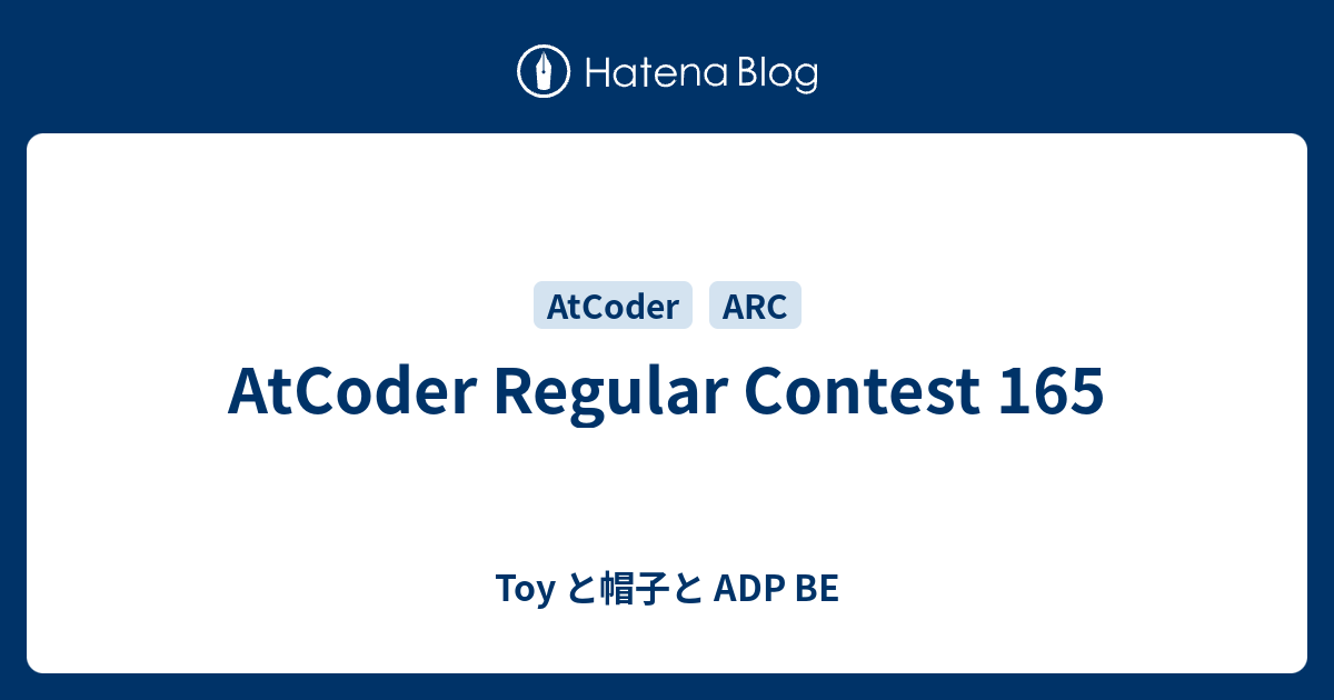 AtCoder Regular Contest 165 - Toy と帽子と ADP BE