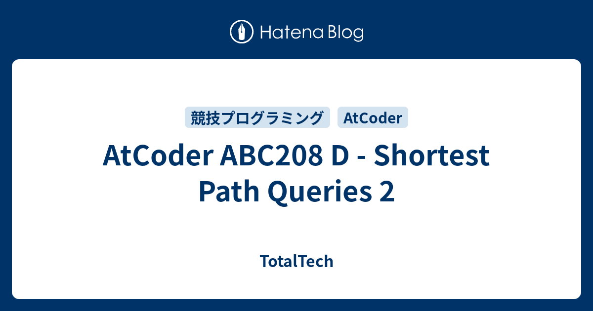 Atcoder Abc8 D Shortest Path Queries 2 Totaltech
