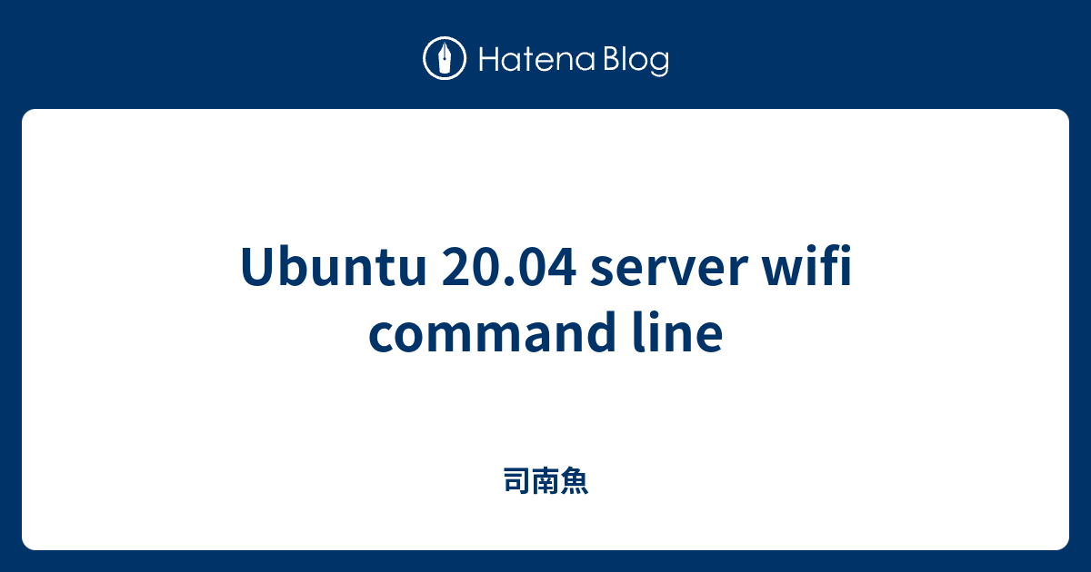 ubuntu-20-04-server-wifi-command-line