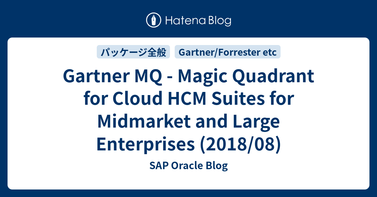 Gartner MQ Magic Quadrant for Cloud HCM Suites for Midmarket and