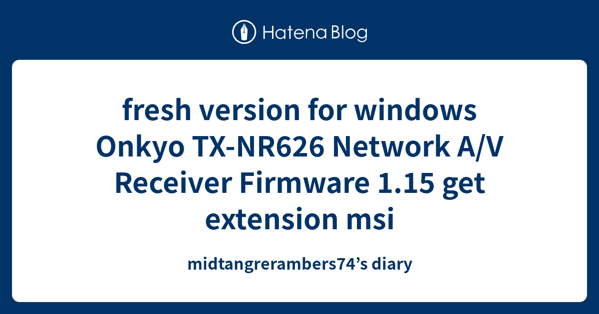 Nr515 onkyo firmware tx Download Onkyo