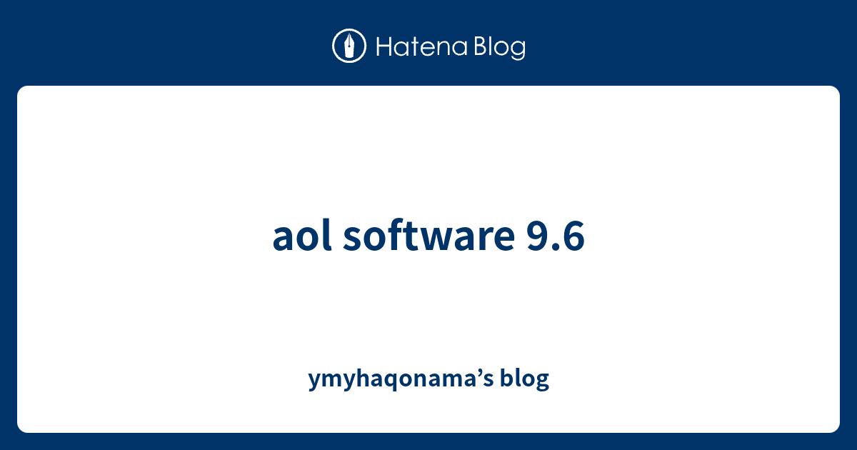 aol software download 9.6