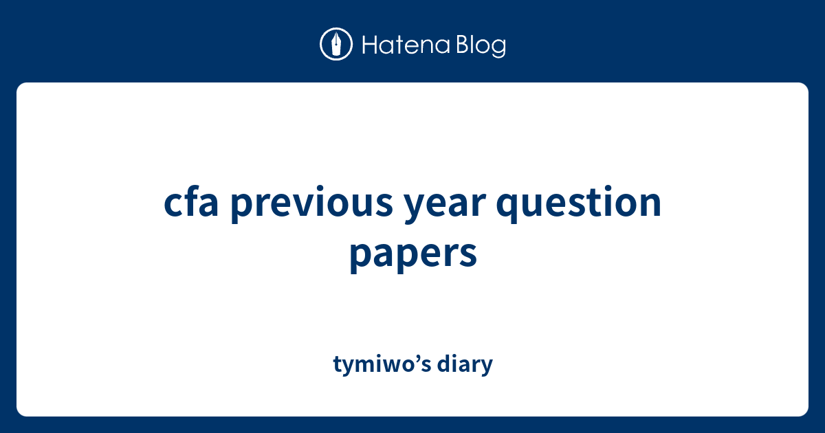 Cfa level 3 past papers 2020 picture