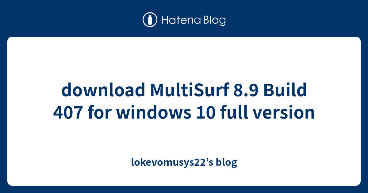 download MultiSurf 8.9 Build 407 for windows 10 full version