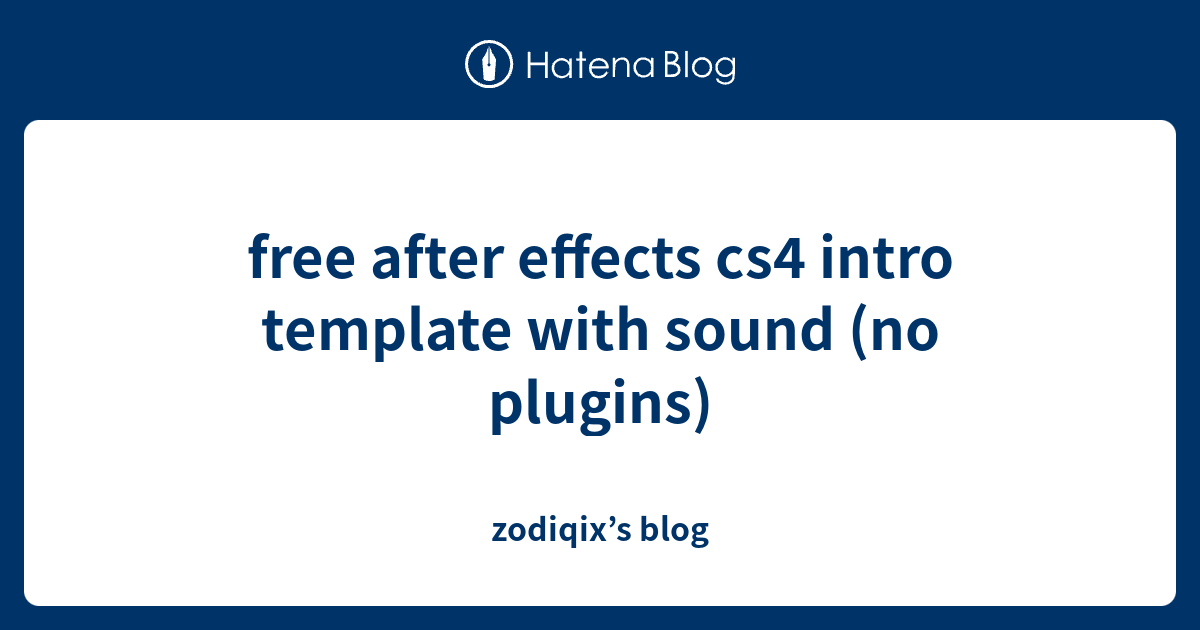 after effect cs4 intro template free download