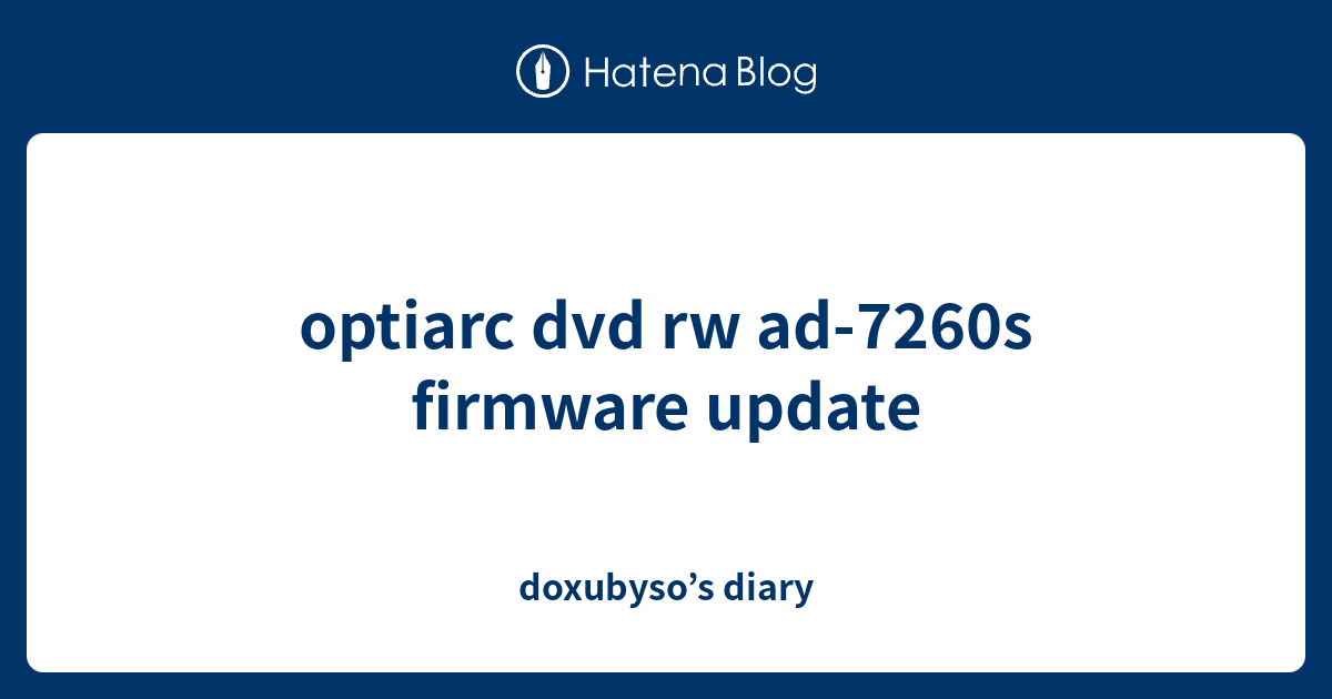 optiarc dvd rw ad-7260s driver windows 10