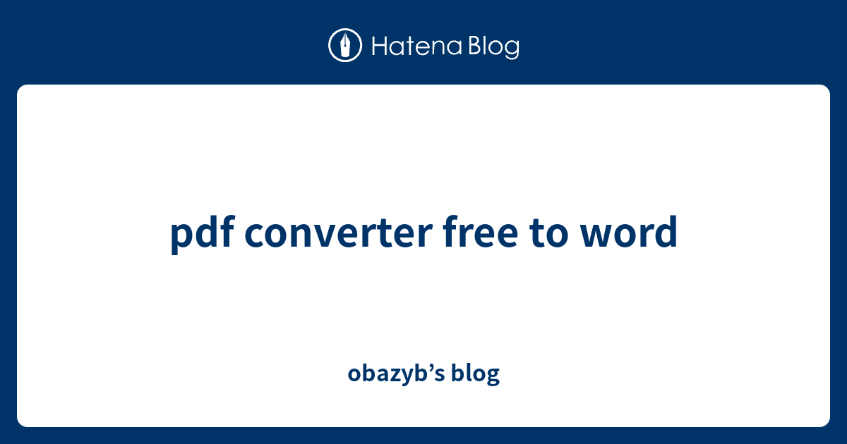 Pdf Converter Free To Word Obazyb s Blog