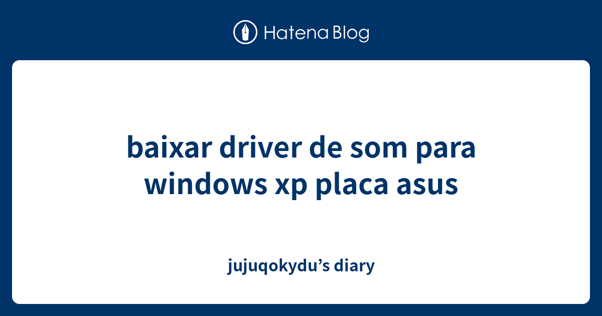 baixar driver de som para windows 7 ultimate 32 bits