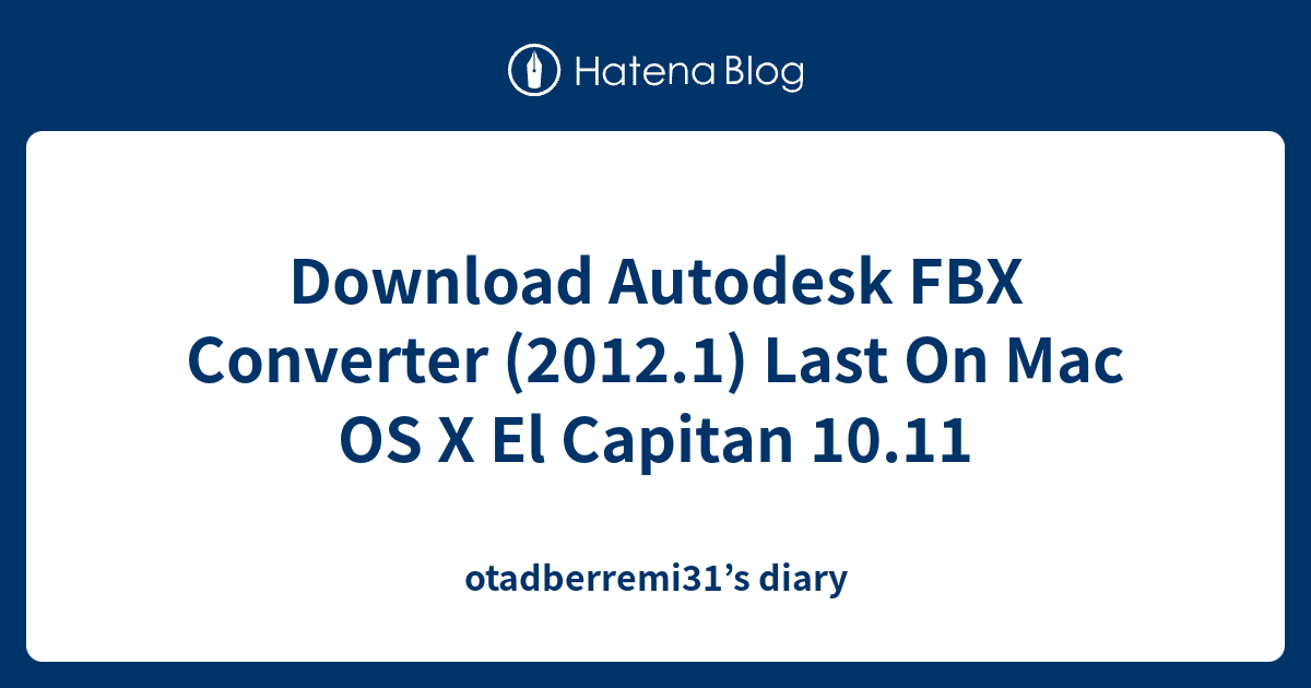 Fbx Converter For Mac Free Download