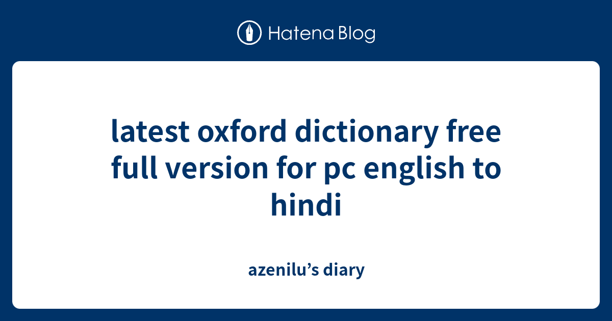 latest-oxford-dictionary-free-full-version-for-pc-english-to-hindi